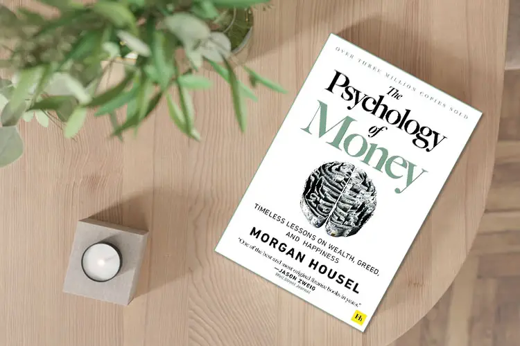 The Psychology of Money by Morgan Housel